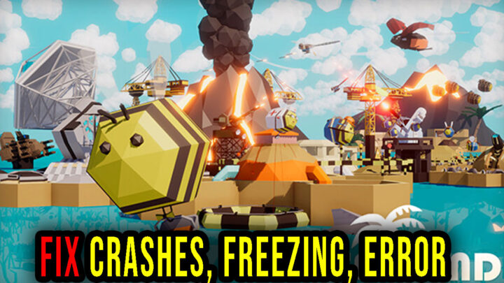 Bee Island – Crashes, freezing, error codes, and launching problems – fix it!