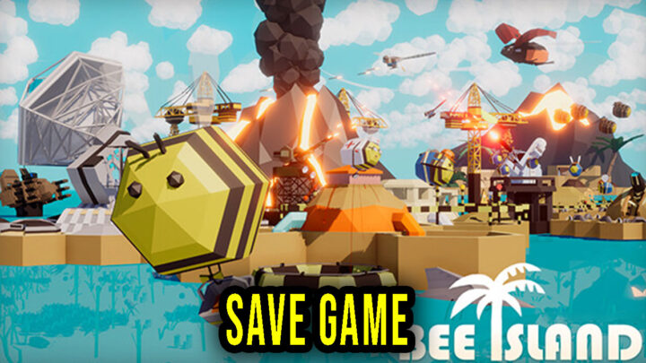 Bee Island – Save Game – location, backup, installation