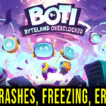 Boti Byteland Overclocked Crash