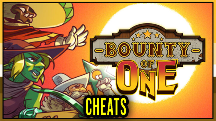 Bounty of One – Cheats, Trainers, Codes