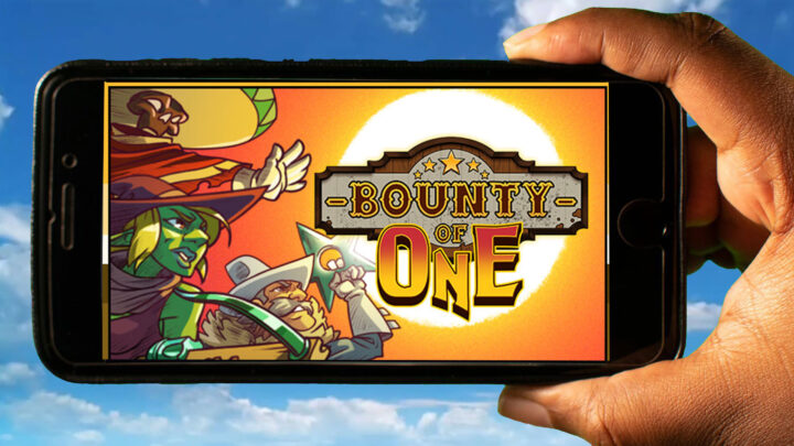 Bounty of One Mobile – How to play on an Android or iOS phone?