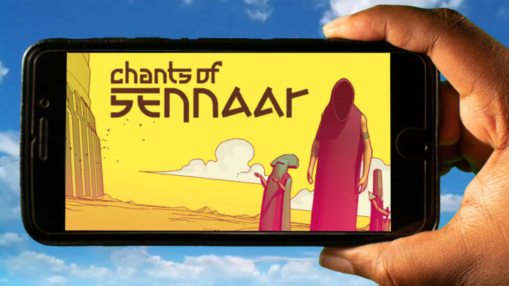 Chants of Sennaar Mobile – How to play on an Android or iOS phone?