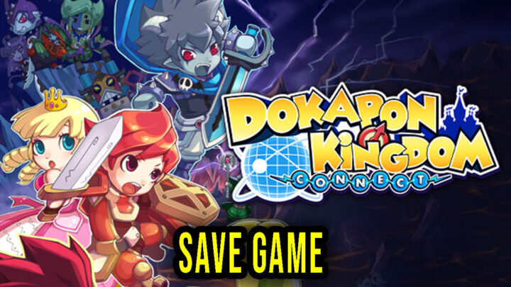 Dokapon Kingdom: Connect – Save Game – location, backup, installation