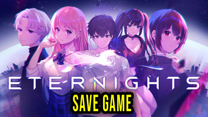 Eternights – Save Game – location, backup, installation