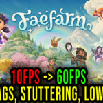 Fae Farm Lag