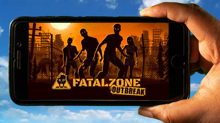 FatalZone: Outbreak Mobile – How to play on an Android or iOS phone?