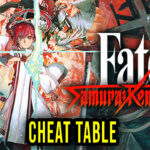 Fate-Samurai-Remnant-Cheat-Table
