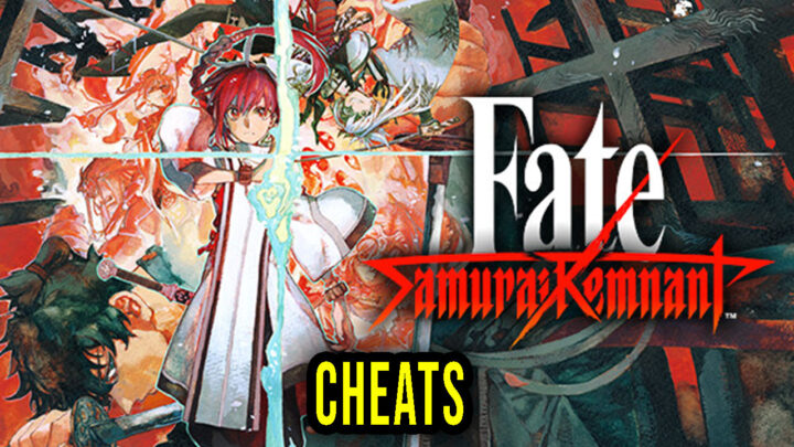 Fate/Samurai Remnant – Cheats, Trainers, Codes