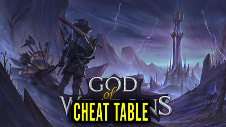 God Of Weapons – Cheat Table for Cheat Engine