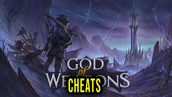 God Of Weapons – Cheats, Trainers, Codes