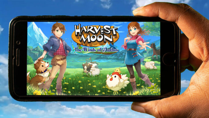 Harvest Moon: The Winds of Anthos Mobile – How to play on an Android or iOS phone?