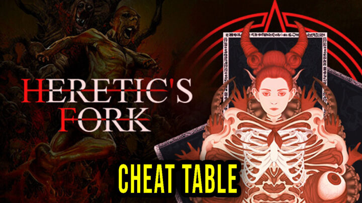 Heretic’s Fork – Cheat Table for Cheat Engine