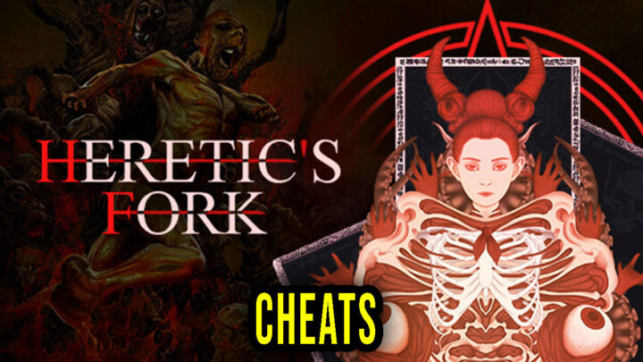 Heretic’s Fork – Cheats, Trainers, Codes