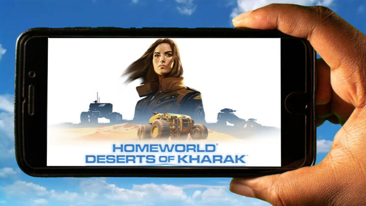 Homeworld: Deserts of Kharak Mobile – How to play on an Android or iOS phone?