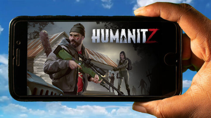 HumanitZ Mobile – How to play on an Android or iOS phone?