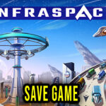 InfraSpace Save Game