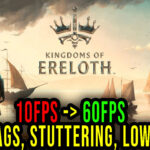 Kingdoms Of Ereloth Lag