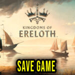 Kingdoms Of Ereloth Save Game