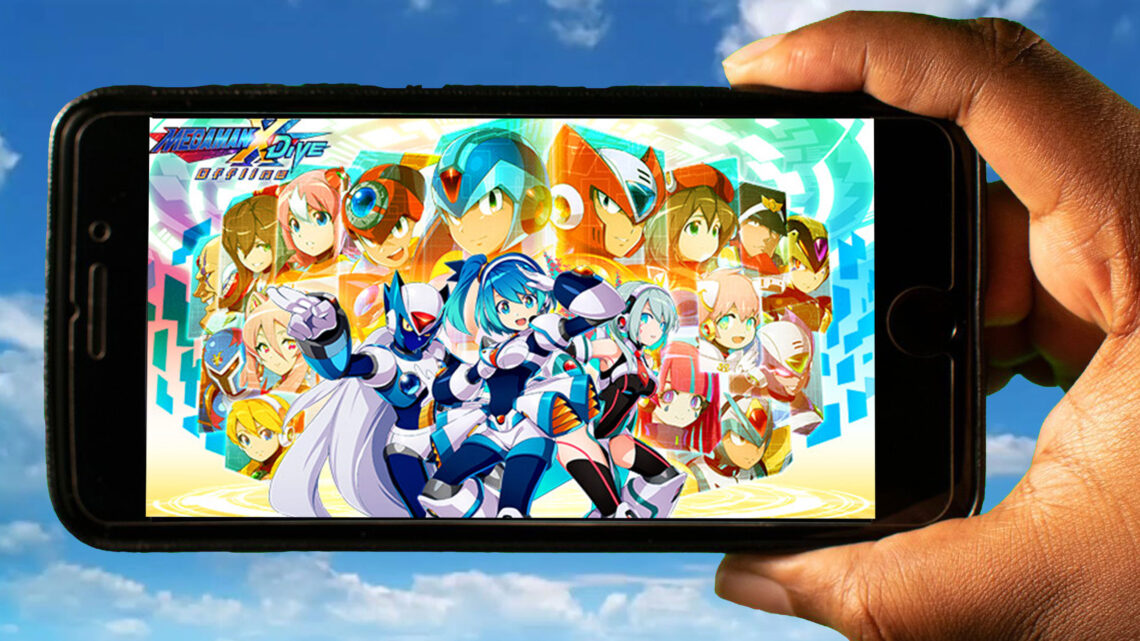 MEGA MAN X DiVE Offline Mobile – How to play on an Android or iOS phone?