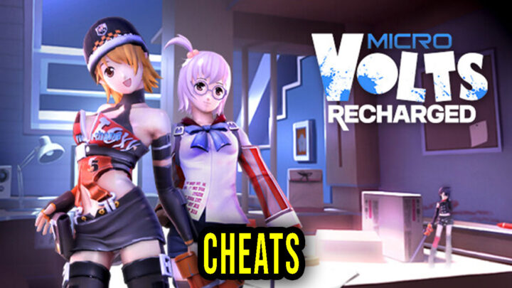 MICROVOLTS: Recharged – Cheats, Trainers, Codes