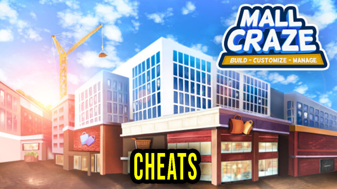 Mall Craze – Cheats, Trainers, Codes