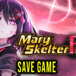 Mary Skelter Finale Save Game