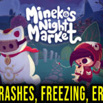 Mineko’s Night Market Crash
