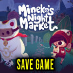 Mineko’s Night Market Save Game