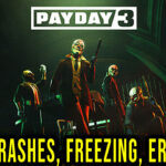 PAYDAY 3 Crash