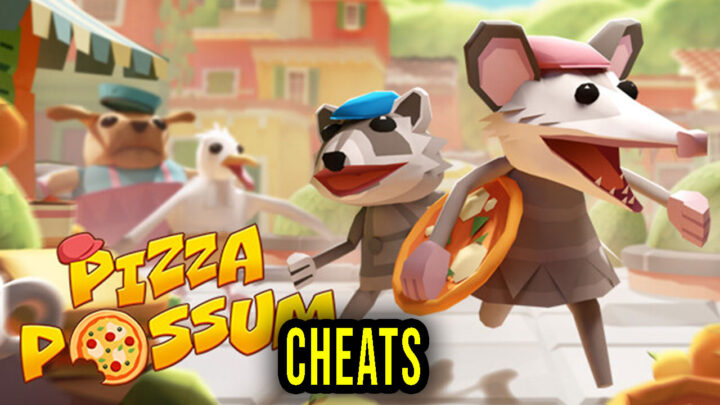 Pizza Possum – Cheats, Trainers, Codes