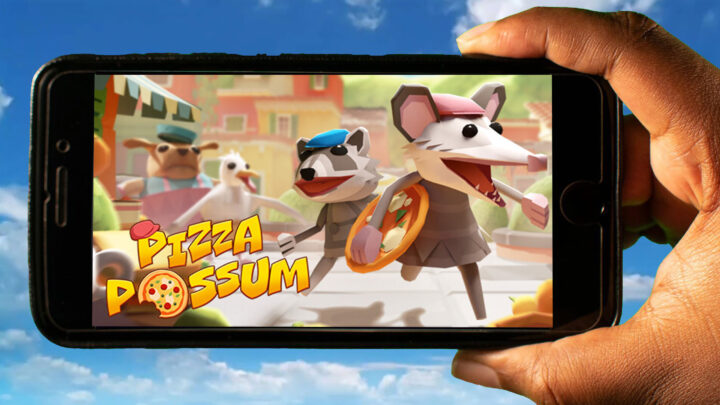 Pizza Possum Mobile – How to play on an Android or iOS phone?