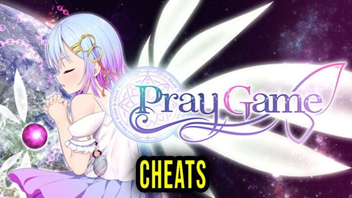 Pray Game – Cheats, Trainers, Codes