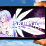 Pray Game Mobile