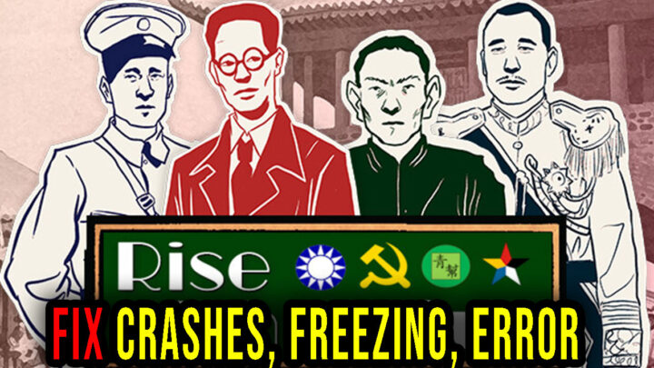 Rise Of The White Sun – Crashes, freezing, error codes, and launching problems – fix it!