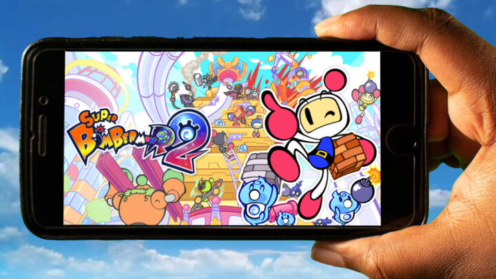 SUPER BOMBERMAN R2 Mobile – How to play on an Android or iOS phone?