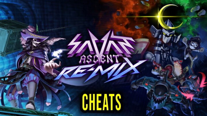 Savant – Ascent REMIX – Cheats, Trainers, Codes