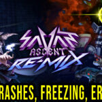 Savant – Ascent REMIX Crash