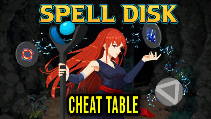 Spell Disk – Cheat Table for Cheat Engine