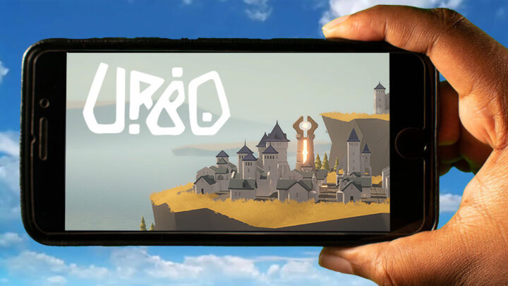 URBO Mobile – How to play on an Android or iOS phone?