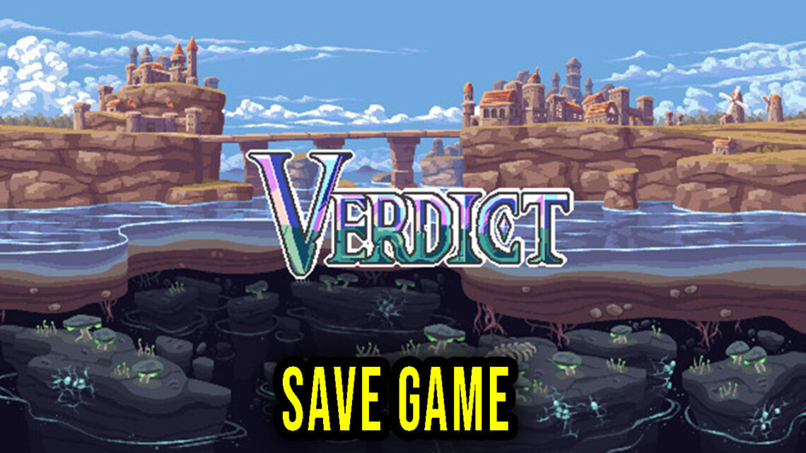 Verdict: Descent – Save Game – location, backup, installation