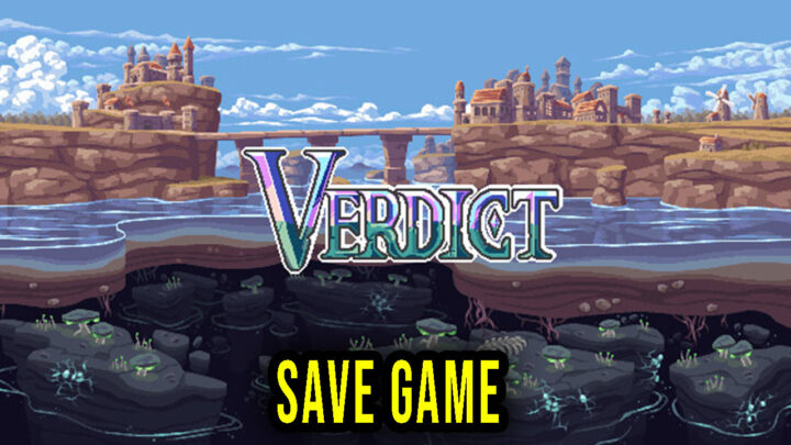 Verdict: Descent – Save Game – location, backup, installation