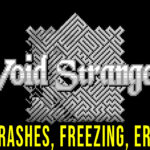 Void Stranger Crash