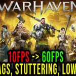 Warhaven Lag