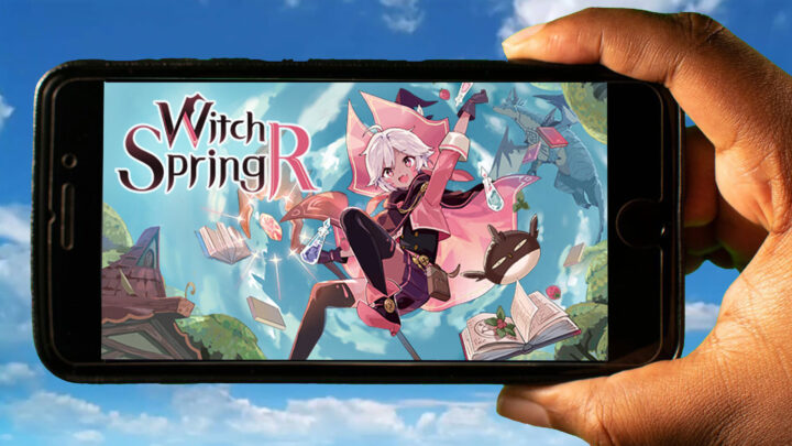 WitchSpring R Mobile – How to play on an Android or iOS phone?
