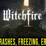 Witchfire Crash