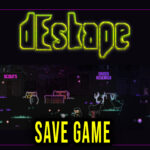 dEscape Save Game