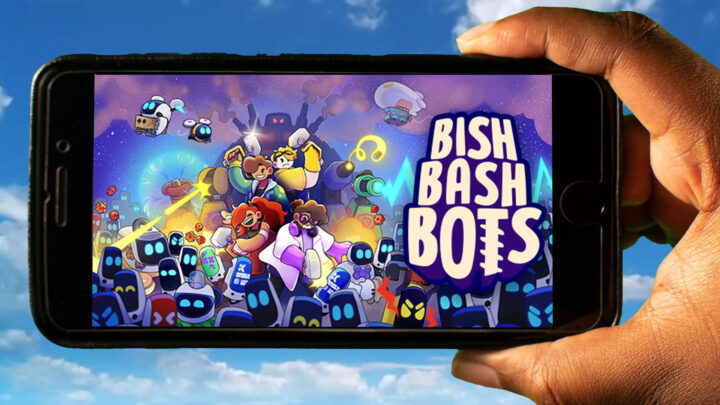 Bish Bash Bots Mobile – How to play on an Android or iOS phone?