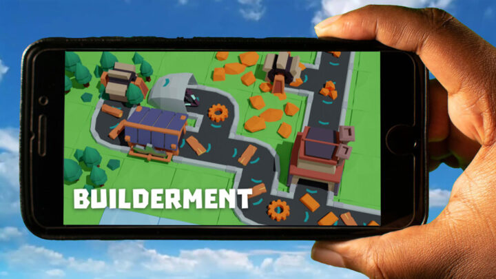Builderment Mobile – How to play on an Android or iOS phone?