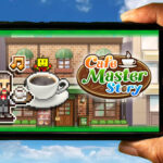 Cafe Master Story Mobile