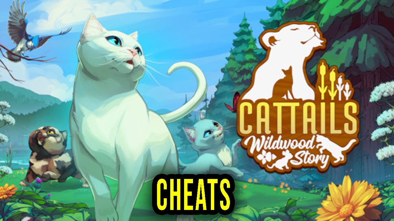 Cattails Wildwood Story Cheats, Trainers, Codes Games Manuals